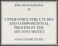 Upper-Voice Structures and Compositional Process in the Ars Nova Motet