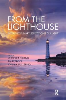 From the Lighthouse: Interdisciplinary Reflections on Light