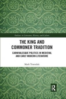 King and Commoner Tradition