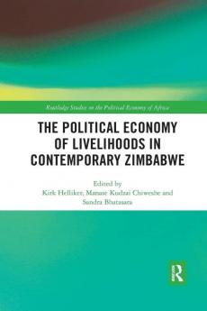 Political Economy of Livelihoods in Contemporary Zimbabwe