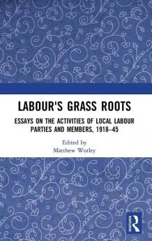 Labour's Grass Roots