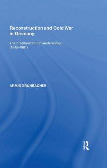 Reconstruction and Cold War in Germany