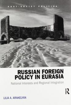 Russian Foreign Policy in Eurasia