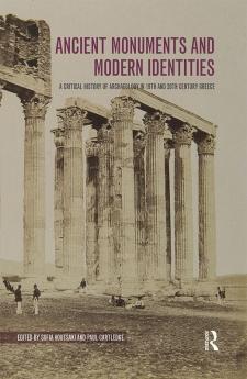 Ancient Monuments and Modern Identities