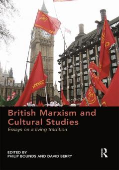 British Marxism and Cultural Studies