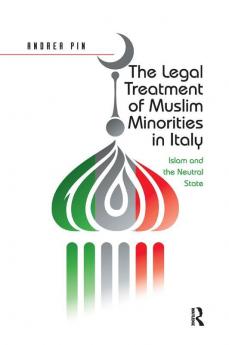 Legal Treatment of Muslim Minorities in Italy