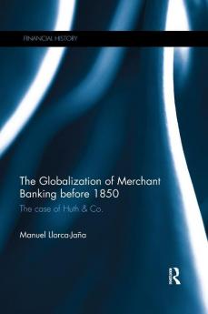 Globalization of Merchant Banking before 1850