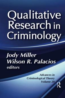 Qualitative Research in Criminology