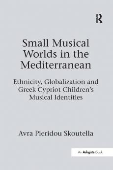 Small Musical Worlds in the Mediterranean