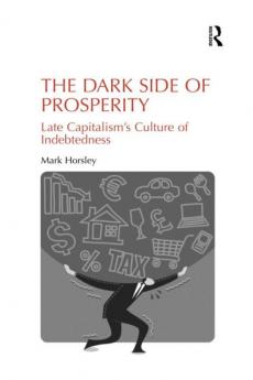 Dark Side of Prosperity