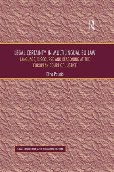 Legal Certainty in Multilingual EU Law