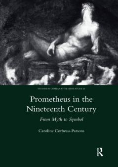 Prometheus in the Nineteenth Century