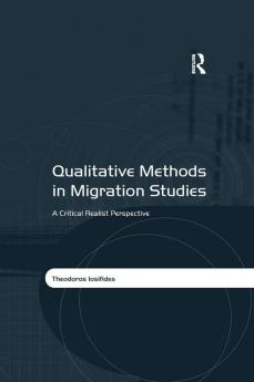 Qualitative Methods in Migration Studies