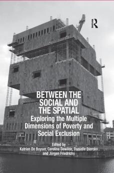 Between the Social and the Spatial