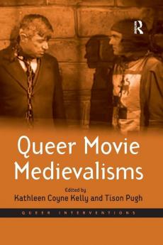 Queer Movie Medievalisms