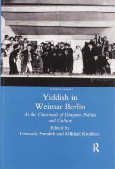 Yiddish in Weimar Berlin