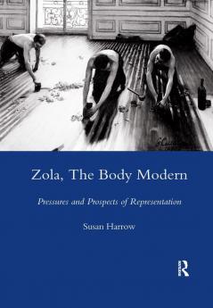 Zola The Body Modern