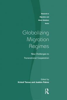 Globalizing Migration Regimes