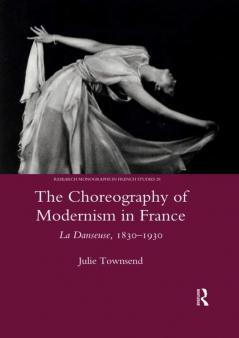 Choreography of Modernism in France