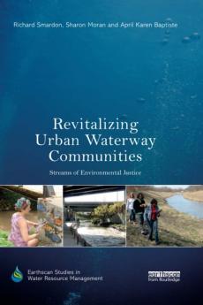 Revitalizing Urban Waterway Communities