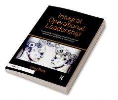 Integral Operational Leadership