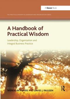 Handbook of Practical Wisdom