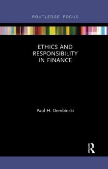 Ethics and Responsibility in Finance