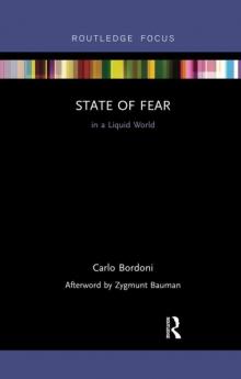 State of Fear in a Liquid World