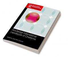 Routledge International Handbook of Charisma
