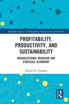 Profitability Productivity and Sustainability