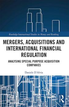 Mergers Acquisitions and International Financial Regulation
