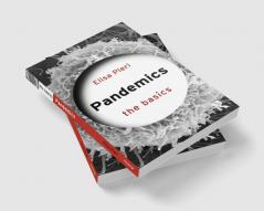 Pandemics: The Basics