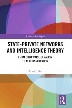 State-Private Networks and Intelligence Theory