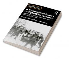 Transnational History of Right-Wing Terrorism