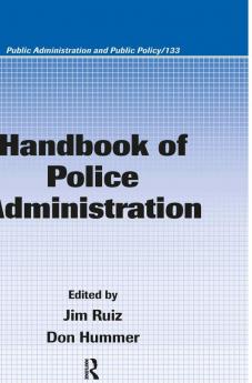 Handbook of Police Administration