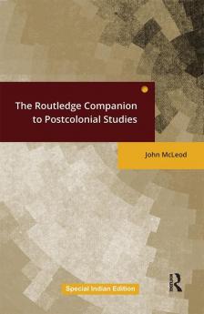 The Routledge Companion To Postcolonial Studies