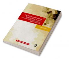 The Politics of Economic Restructuring in India