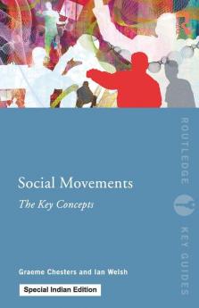 Social Movements: The Key Concepts