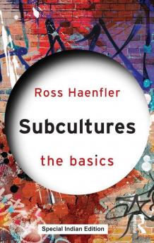 Subcultures: The Basics