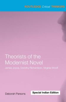 Theorists of the Modernist Novel