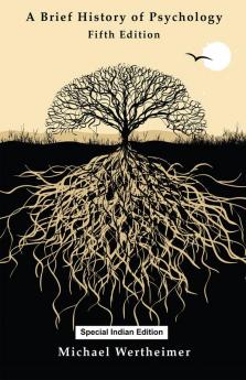A Brief History of Psychology