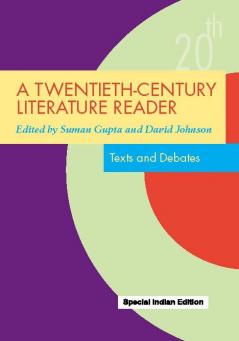 A TwentiethCentury Literature Reader