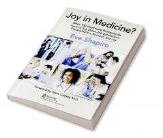 Joy in Medicine?