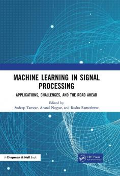 Machine Learning in Signal Processing