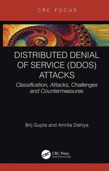 Distributed Denial of Service (DDoS) Attacks