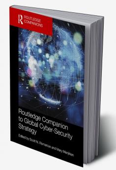 Routledge Companion to Global Cyber-Security Strategy