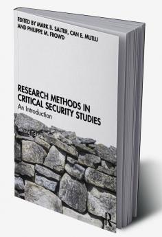 Research Methods in Critical Security Studies