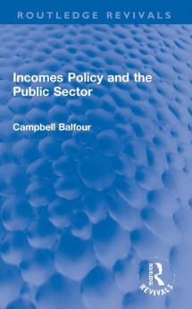 Incomes Policy and the Public Sector