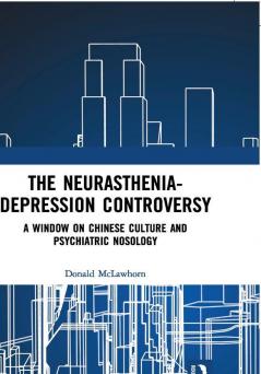 Neurasthenia-Depression Controversy