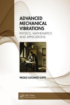 Advanced Mechanical Vibrations